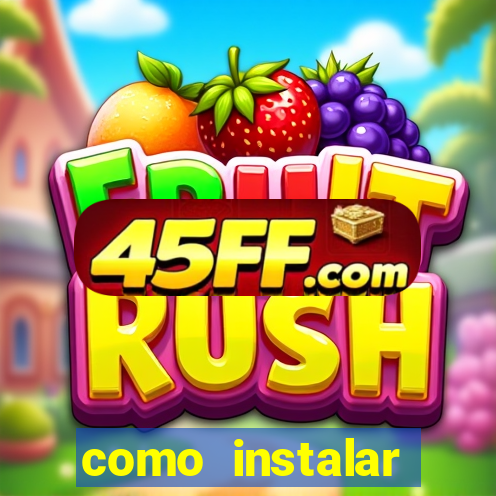 como instalar fortune tiger
